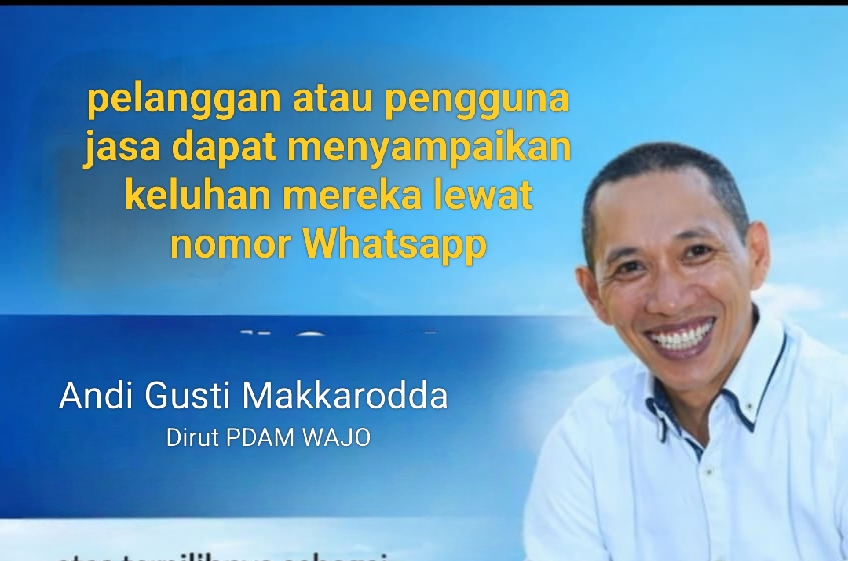 Berikut Nomor Layanan Pengaduan Warga Saat Hadapi Masalah PDAM di Wajo
