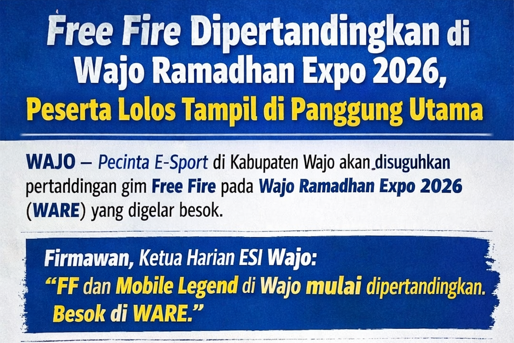 Free Fire dan Mobile Legend di Wajo Ramadhan Expo 2026, Sudah Mulai dipertandingkan.
